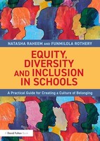 Funmilola Rothery - Equity Diversity And Inclusion In Schools A Pra - G245Z