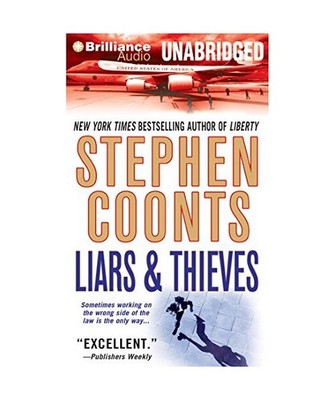 Liars & Thieves, Stephen Coonts