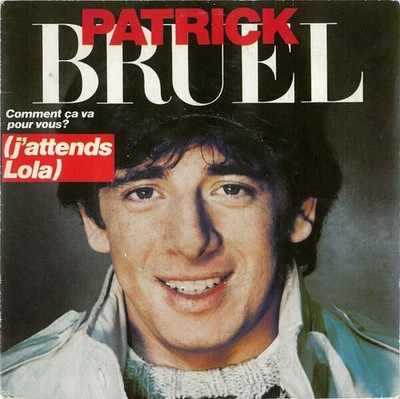 Wie geht es dir? (Ich warte auf Lola) | Patrick Bruel | Guter Zustand