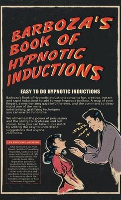 Barboza's Book of Hypnotic Inductions by John Barboza (English) Hardcover Book