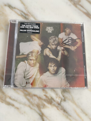 WHY DON'T WE - THE GOOD TIMES AND THE BAD ONES HAND SIGNED CD BY CORBYN BESSON