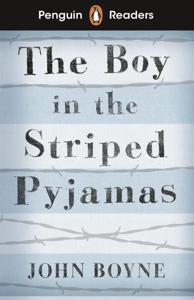Thumbnail - Penguin Readers Level 4: The Boy In Striped Pyjamas (elt Graded