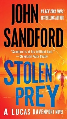 Stolen Prey: 22 (Prey Novel), Sandford, John