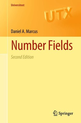 Number Fields (Universitext) by Marcus
