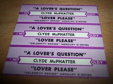 3 Clyde McPhatter A Lover's Question / Lover Please Jukebox Title Strips