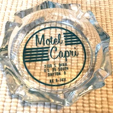 MOTEL CAPRI VINTAGE GLASS ADVERTISING ASHTRAY, DAYTON, OHIO