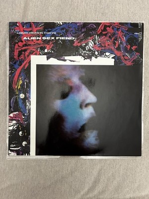 Alien Sex Fiend Liquid Head In Tokyo Rebel Rec Vinyl LP / RE 009