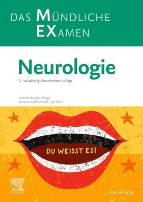 MEX Das Mündliche Examen - Neurologie Konstantin Dimitriadis
