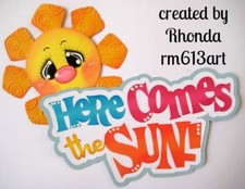 HERE COMES SUN SUMMER title paper piecing for Premade Scrapbook Pages by Rhonda