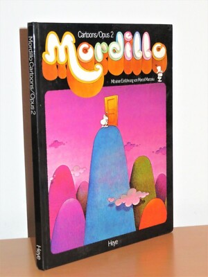 Mordillo - Cartoons / Opus 2  Mit einer Einführung von Marcel Marceau -Hardcover