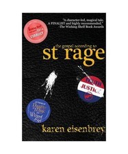 The Gospel According to St. Rage, Karen Eisenbrey
