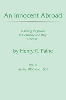Wilmer H. Paine Jr. | An Innocent Abroad | Taschenbuch | Englisch (2017)