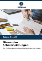 Niveau Der SchüLerleistungen Bojana Ostoji¿ Taschenbuch 104 S. Deutsch 2021