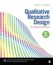 Qualitative Research Design: An Interactive Approach (Applied Social Rese - GOOD