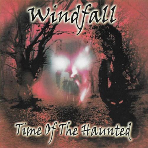 Windfall Time of the Haunted (CD) Album