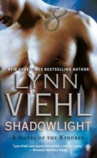 Shadowlight: A Novel of the Kyndred - Mass Market Paperback - GOOD