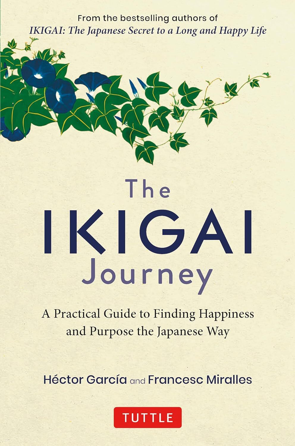 The Ikigai Journey by Hector Garcia, Francesc Miralles, Hardcover NEW