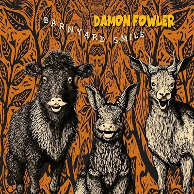 Damon Fowler Barnyard Smile (CD) Album (US IMPORT)