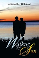 Christopher Robinson | Walkng With The Son | Taschenbuch | Englisch (2014)