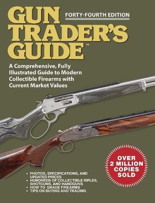 Robert A. Sadow Gun Trader's Guide - Forty-Fourth Edit (Taschenbuch) (US IMPORT)