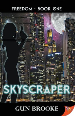 Skyscraper Gun Brooke Taschenbuch Englisch 2024 Bold Strokes Books