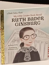 RUTH BADER GINSBURG Supreme Court Justice Little Golden Book Series USA