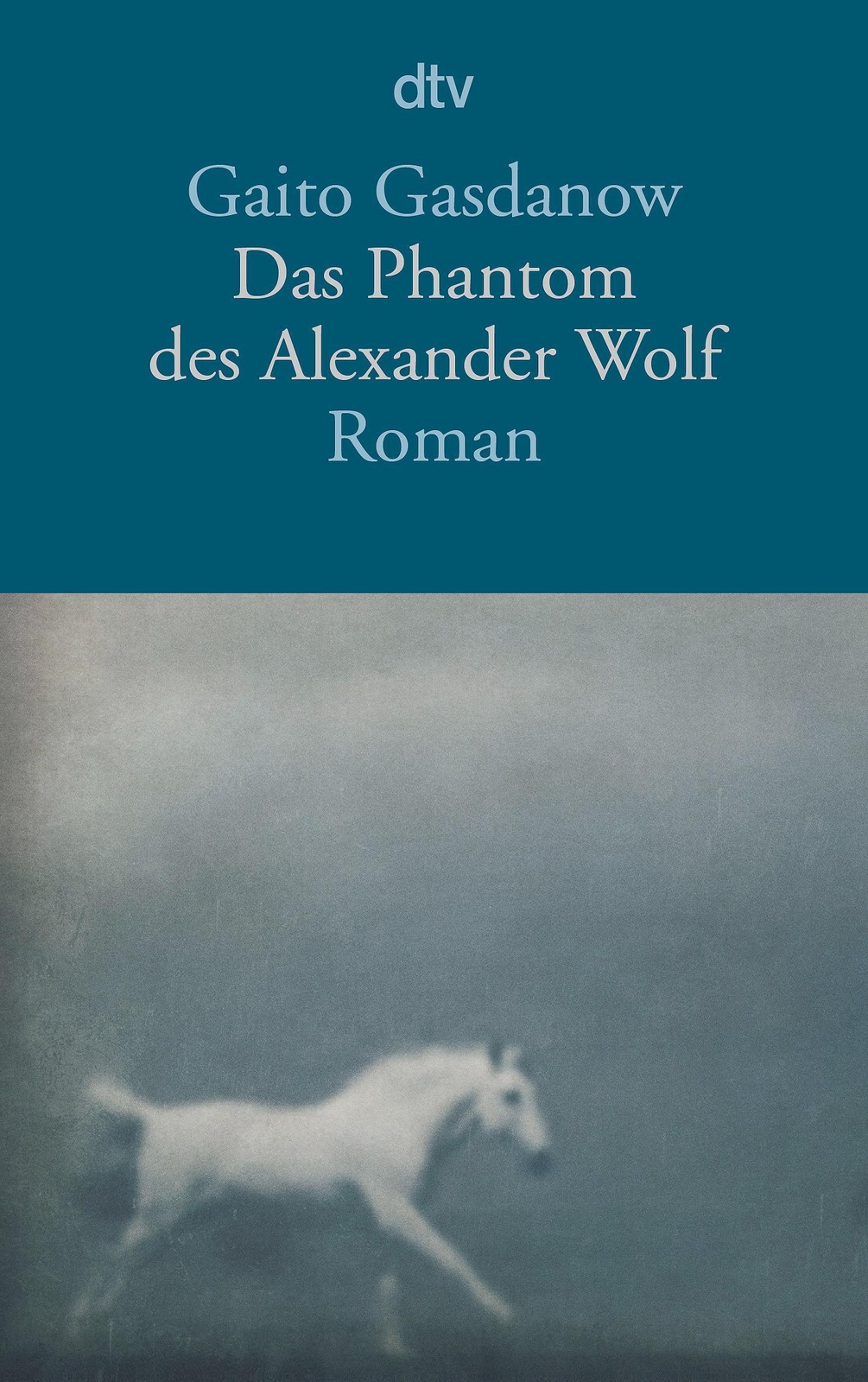 Thumbnail - Das Phantom Des Alexander Wolf, Gaito Gasdanow