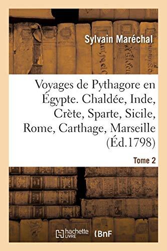 Voyages de Pythagore en Egypte. Tome 2