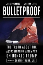 Jack Posobiec Joshua Lisec Bulletproof (Hardback)