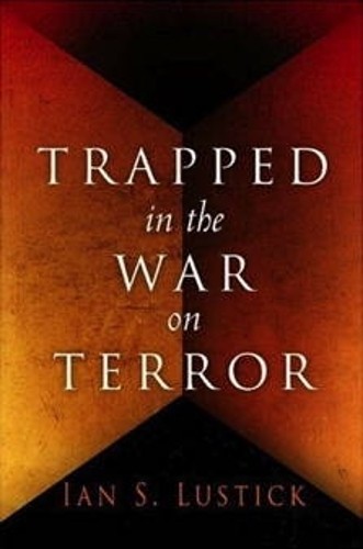 Trapped in the War on Terror - 9780812239836