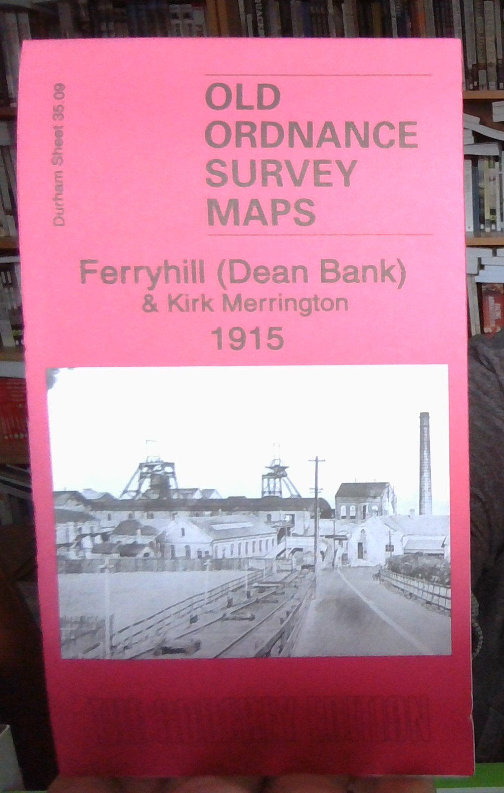 MAP OF Ferryhill (Dean Bank) & Kirk Merrington 1915 Durham Sheet 35.09 NEW