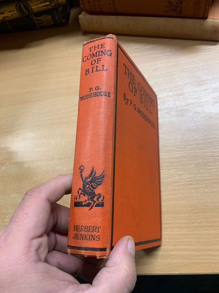 Libro De Tapa Dura 'La Llegada De Bill' De P. G. Wodehouse, 13ª Edición, Ficción - Imagen 2 de 4