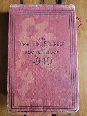 Vintage  The ''Practical Engineer'' Pocket Book 1949 Dunlop & Rankin Steel London