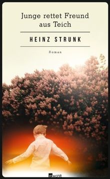 Junge rettet Freund aus Teich: Roman. Originalausga... | Buch | Zustand sehr gut