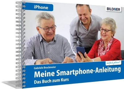 Meine Smartphone-Anleitung für iOS / iPhone - Smartphonekurs für Senioren...