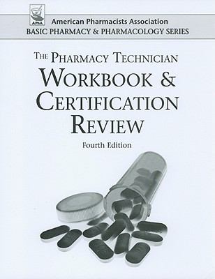 The Pharmacy Technician Workbook- paperback, 9780895828293, Morton Publishing Co