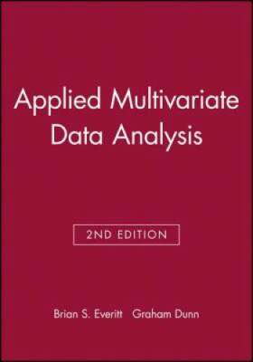 Applied Multivariate Data Analysis - Paperback By Everitt, Brian S - GOOD