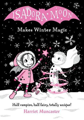 Harriet Muncaster Isadora Moon Makes Winter Magic (taschenbuch)