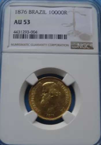 Brazil Gold Coin 10000 Rice 1876 NGC AU 53! Best Offer Wanted!!