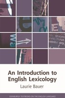 Laurie Bauer - An Introduction To English Lexicology - Paperback - G245Z