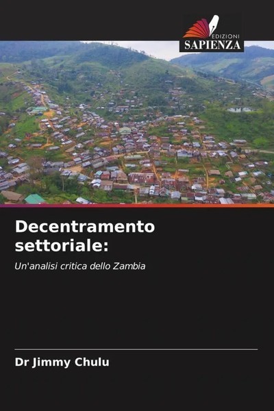 Jimmy Chulu | Decentramento Settoriale: | Taschenbuch | Italienisch (2023)-image