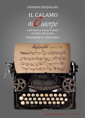 Neues Buch - Giovanni Pasqualino - Il Calamo Di Euterpe. Literatur Und Musik I