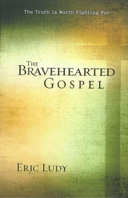 #ad #ad The Bravehearted Gospel: The Truth Is Worth Fighting For $5.04
