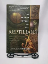 The Secret History of the Reptilians - Book - Scott Alan Roberts - 2013