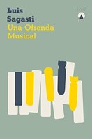 Luis Sagasti - Una Ofrenda Musical - Paperback - F31Z