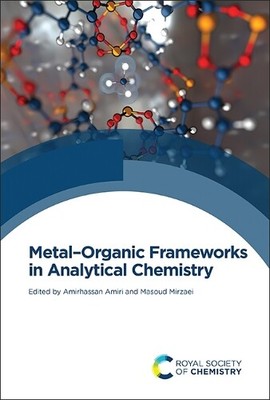 Amirhassan Amiri Metal Organic Frameworks in Analytical Chemistry (Hardback)