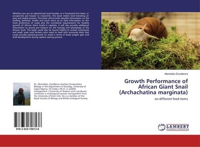 Growth Performance of African Giant Snail (Archachatina marginata) Akeredolu Exc