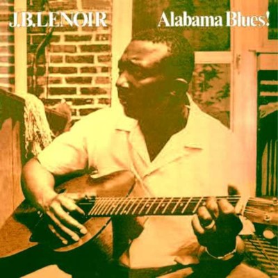 J.B. Lenoir Alabama Blues! (Vinyl) 12'' Album