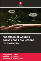 Sirojiddin Zoirov (U. A.) | ProduÇÃO DE Adubos PotÁSsicos Pelo MÉTodo De...