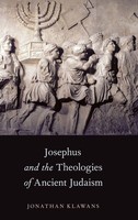 Klawans | Josephus And The Theologies Of Ancient Judaism | Buch | Englisch